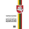 Ewolucja systemu politycznego Pierwszej i Drugiej Republiki Litewskiej