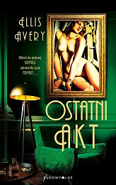 Ostatni aktEllis Avery