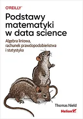 Podstawy matematyki w data science.
