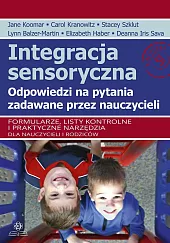 Integracja sensoryczna Odpowiedzi na pytania zadawane,Jane Koomar