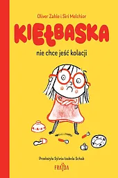 Kiełbaska nie chce jeść kolacjiOliver Zahle
