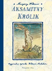 Aksamitny KrólikMargery Williams