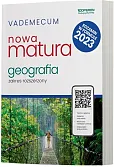 Vademecum Nowa matura 2023 Geografia Zakres rozszerzony