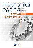 Mechanika ogólna Tom 1 Mechanika ogólna Tom 1