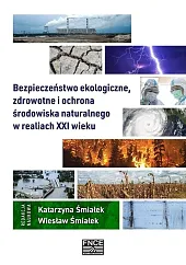 Bezpieczeństwo ekologiczne, zdrowotne i ochrona środowiska,Katarzyna Śmiałek