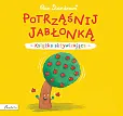Potrząśnij jabłonką.Książka aktywizująca