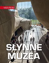 Nasza Polska Słynne muzeaDawid Lasociński Nasza Polska Słynne muzeaDawid Lasociński