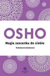 Magia szacunku do siebie