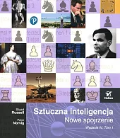 Sztuczna inteligencja Nowe spojrzenie Tom 1Stuart Russell