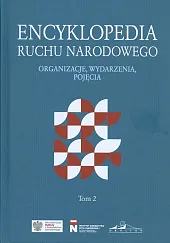 Encyklopedia ruchu narodowego Tom 2