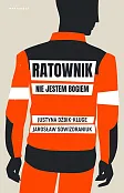 Ratownik Nie jestem bogiem Ratownik Nie jestem bogiem