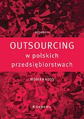 Outsourcing w polskich przedsiębiorstwachMonika Kłos