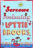 Sercowe rozkminy Lottie Brooks Sercowe rozkminy Lottie Brooks