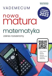 Vademecum Nowa matura 2023 Matematyka Zakres,Adam Konstantynowicz Vademecum Nowa matura 2023 Matematyka Zakres,Adam Konstantynowicz