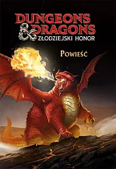 Dungeons &amp; Dragons. Złodziejski honor. PowieśćDawid Lewman