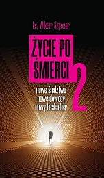 Życie po śmierci 2Wiktor Szponar
