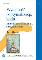 Wydajność i optymalizacja koduL.Richard Sites
