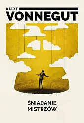 Śniadanie mistrzówKurt Vonnegut Śniadanie mistrzówKurt Vonnegut