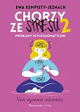 Chorzy ze stresu 2 Chorzy ze stresu 2