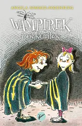 Wampirek Tom 5 Wampirek i wielka,Angela Sommer-Bodenburg