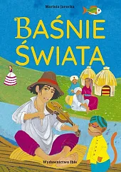 Baśnie świataMariola Jarocka