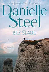 Bez śladuDanielle Steel Bez śladuDanielle Steel