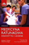 Medycyna ratunkowa Diagnostyka i leczenie Medycyna ratunkowa Diagnostyka i leczenie
