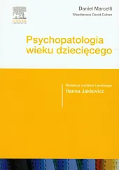Psychopatologia wieku dziecięcegoHanna Jaklewicz