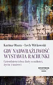Gdy nadwrażliwość wystawia rachunki Gdy nadwrażliwość wystawia rachunki
