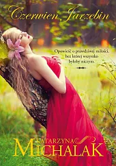 Czerwień jarzębinKatarzyna Michalak