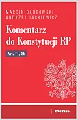 Komentarz do Konstytucji RP art. 74, 86 Komentarz do Konstytucji RP art. 74, 86