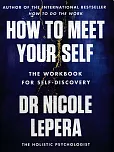 How to Meet Your Self