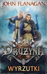 Wyrzutki Drużyna Tom 1 Wyrzutki Drużyna Tom 1