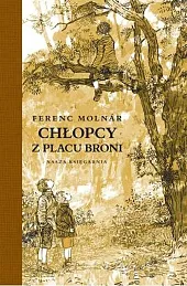 Chłopcy z Placu BroniMolnár Ferenc