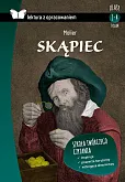 Skąpiec Lektura z opracowaniem