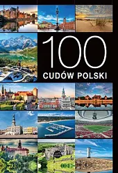 100 cudów PolskiJarosław Górski 100 cudów PolskiJarosław Górski