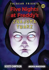 Five Nights At Freddy's Znajoma twarz,Scott Cawthon