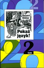 Pokaż język! 2 czyli rozróbki i,Robert Stiller