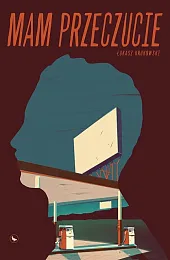 Mam przeczucie Mam przeczucie