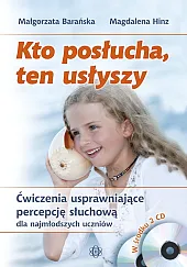 Kto posłucha, ten usłyszy KompletMałgorzata Barańska