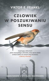Człowiek w poszukiwaniu sensu Człowiek w poszukiwaniu sensu