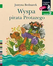 Wyspa pirata Protazego. Czytam sobie. Poziom,Justyna Bednarek
