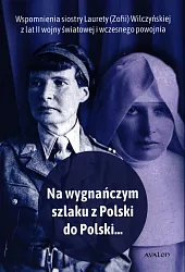 Na wygnańczym szlaku z Polski do,Joanna Lusek Na wygnańczym szlaku z Polski do,Joanna Lusek