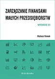 Zarządzanie finansami małych przedsiębiorstw Zarządzanie finansami małych przedsiębiorstw