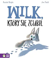 Wilk, który się zgubiłRachel Bright