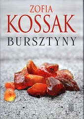 BursztynyZofia Kossak BursztynyZofia Kossak