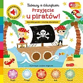 Przyjęcie u piratów! Akademia mądrego dziecka.,Nick Ackland