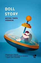 Doll storyPaweł Urbaniak Michał