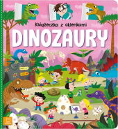 Książeczka z okienkami Dinozaury Książeczka z okienkami Dinozaury