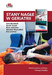 Stany nagłe w geriatriiI.Murdoch 